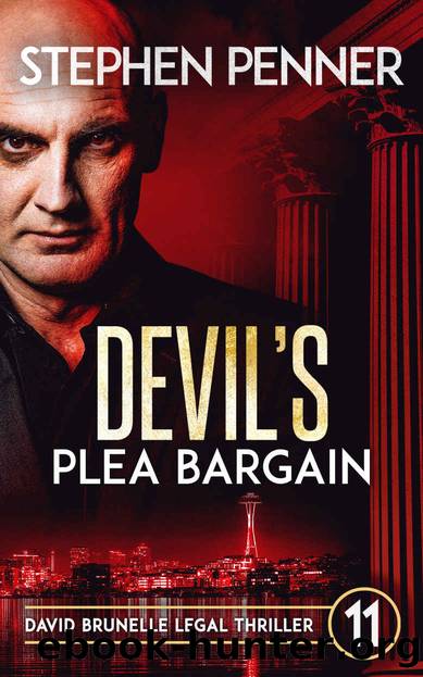 Devil's Plea Bargain: David Brunelle Legal Thriller #11 (David Brunelle Legal Thrillers) by Stephen Penner