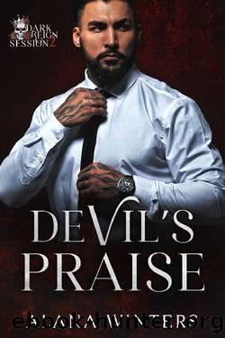 Devil's Praise: A Dark Age-Gap Mafia Romance by Alana Winters