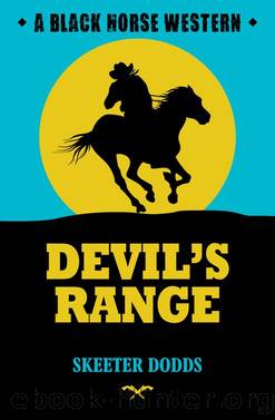 Devil's Range by Skeeter Dodds