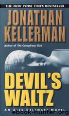 Devil's Waltz: Alex Delaware 7 by Jonathan Kellerman