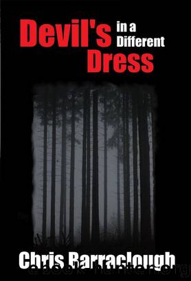 Devil's in a Different Dress by Chris Barraclough