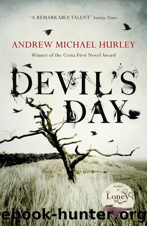 Devilâs Day by Andrew Michael Hurley