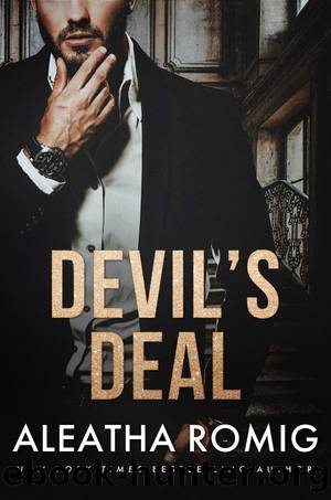 Devilâs Deal by Aleatha Romig