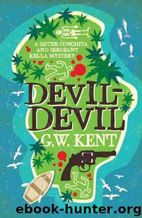 Devil-Devil by G.W. Kent