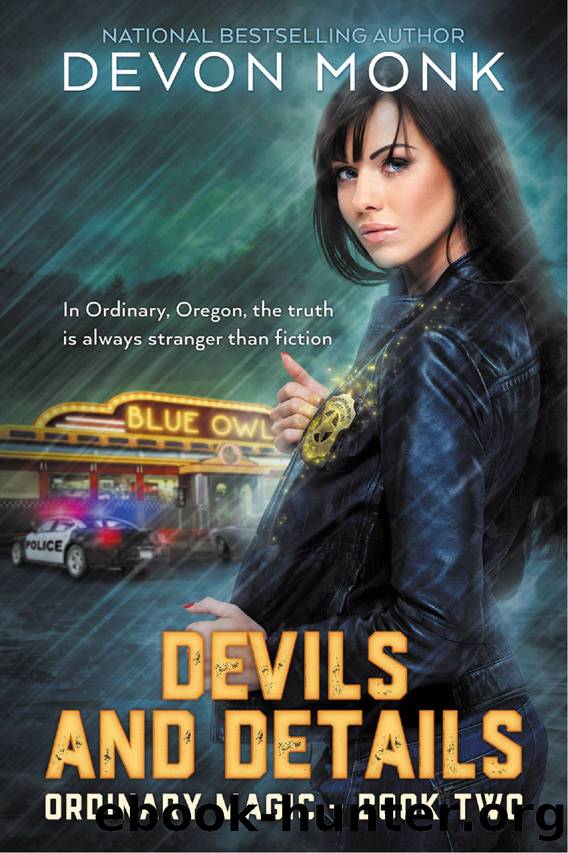 Devils and Details by Devon Monk