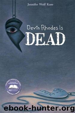 Devin Rhodes is Dead by Kam Jennifer Wolf