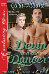 Devin and the Dancer [The Millionaire's Grandsons 2] (Siren Publishing Everlasting Classic ManLove) by Cara Adams