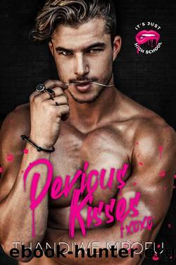 Devious Kisses: A Bully Enemies -To-Lovers Romance (It's Just High School Book 1) by Thandiwe Mpofu