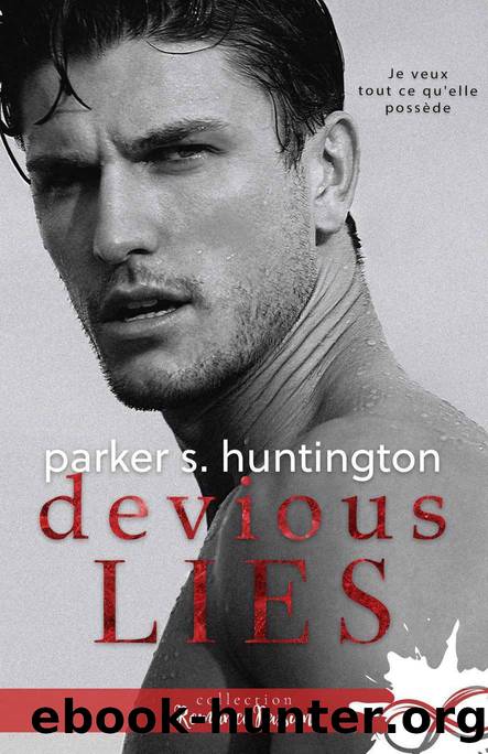 Devious Lies (French Edition) by Parker S. Huntington