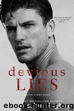 Devious Lies_A Standalone Enemies-to-Lovers Romance by Parker S. Huntington