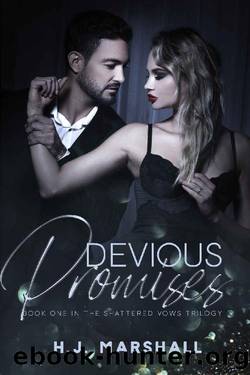 Devious Promises: A Dark Romantic Suspense (Shattered Vows Book 1) by H.J. Marshall