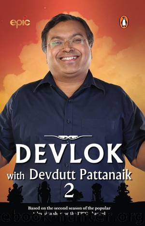 Devlok with Devdutt Pattanaik 2 by Devdutt Pattanaik