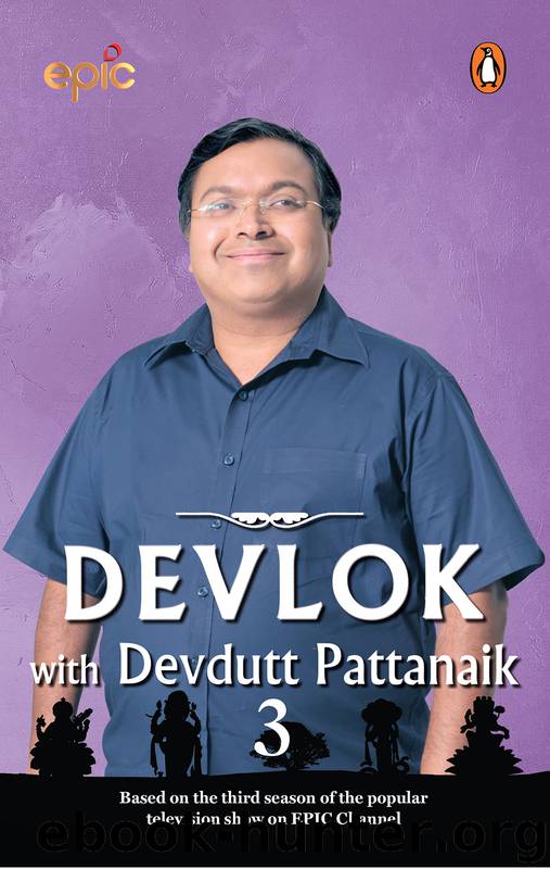 Devlok with Devdutt Pattanaik 3 by Devdutt Pattanaik