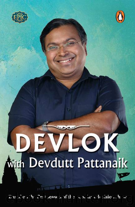 Devlok with Devdutt Pattanaik by Pattanaik Devdutt