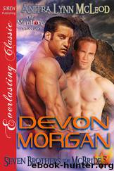 Devon Morgan [Seven Brothers for McBride 5] (Siren Publishing Everlasting Classic ManLove) by Anitra Lynn McLeod