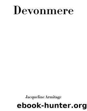 Devonmere by Jacqueline Armitage