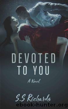 Devoted To You by S. S. Richards