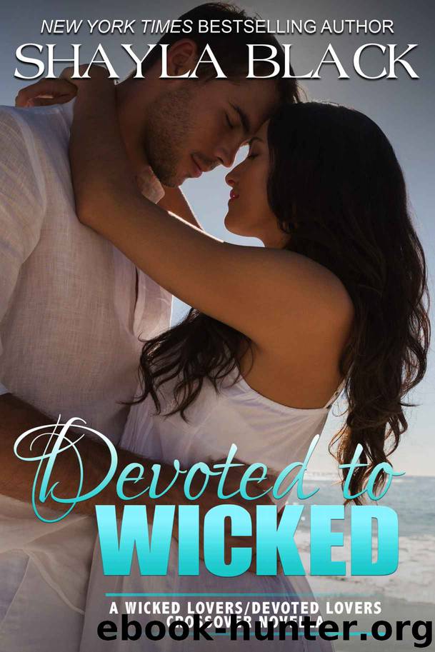 Devoted to Wicked by Shayla Black