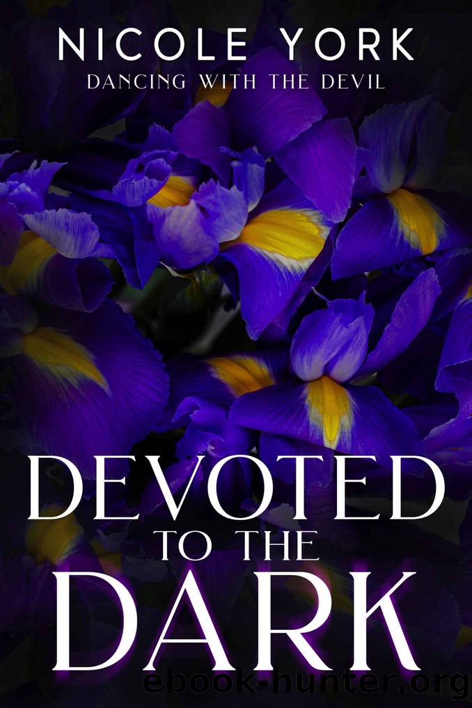 Devoted to the Dark by Nicole York