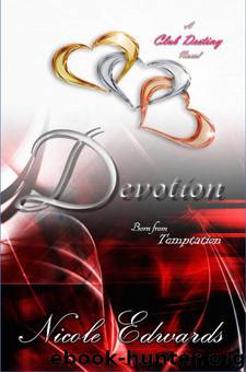 Devotion (Club Destiny #7) by Nicole Edwards