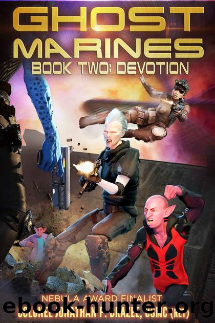 Devotion (Ghost Marines Book 3) by Jonathan P. Brazee