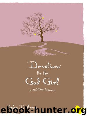 Devotions for the God Girl by Hayley DiMarco