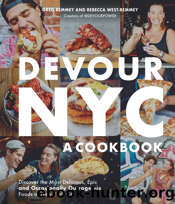 Devour NYC--A Cookbook by Greg Remmey & Rebecca West-Remmey