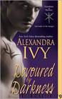 Devoured by Darkness: Guardian of Eternity, Book 7 by Alexandra Ivy