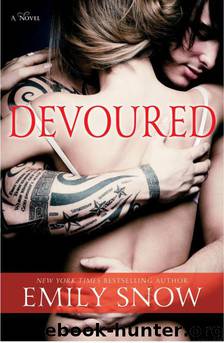 Devoured: A Novel by Emily Snow