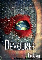 Devourer by Liu Cixin