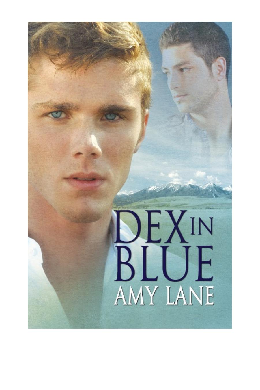 Dex in Blue by Amy Lane