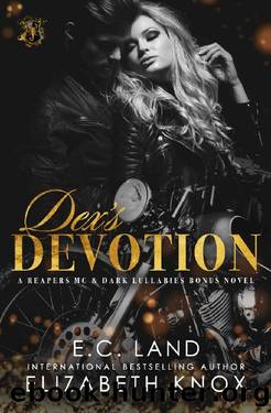 Dex's Devotion (Stonewall Dynasty Book 1) by Elizabeth Knox & E.C. Land