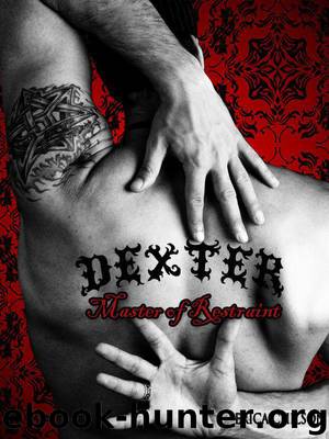Dexter (Mistress & Master of Restraint) by Chilson Erica