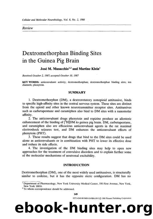 Dextromethorphan binding sites in the guinea pig brain by Unknown