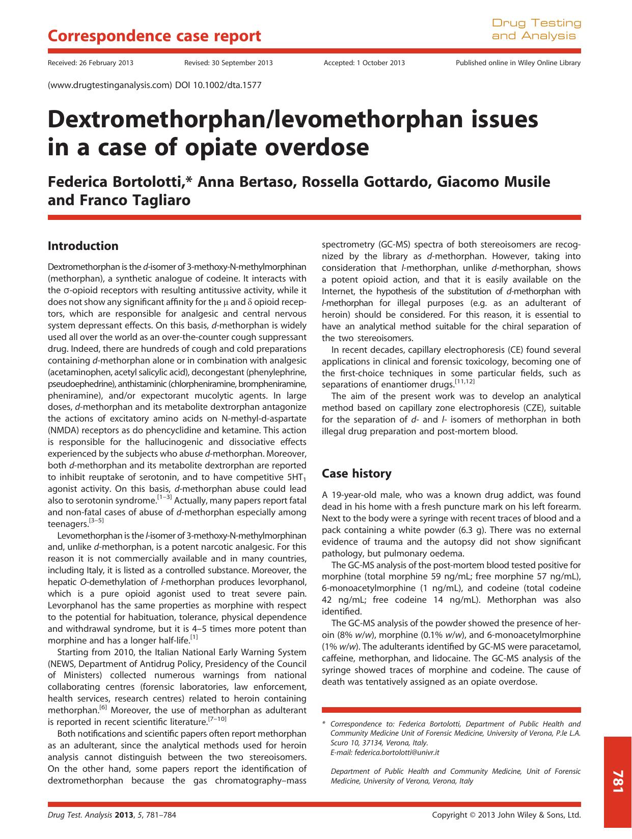 Dextromethorphanlevomethorphan issues in a case of opiate overdose by Unknown