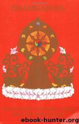 Dhammapada: Translation of Dharma Verses With the Tibetan Text by Dge-dun-chos-phel