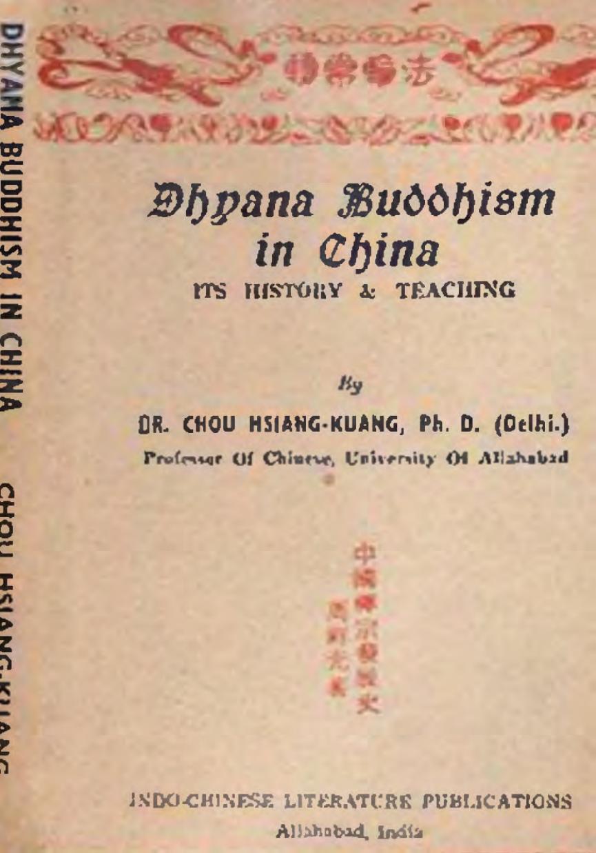 Dhyana Buddhism in China, Its History and Teaching by Hsiang-kuang Chou