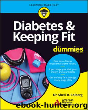Diabetes & Keeping Fit For Dummies® by Sheri R. Colberg