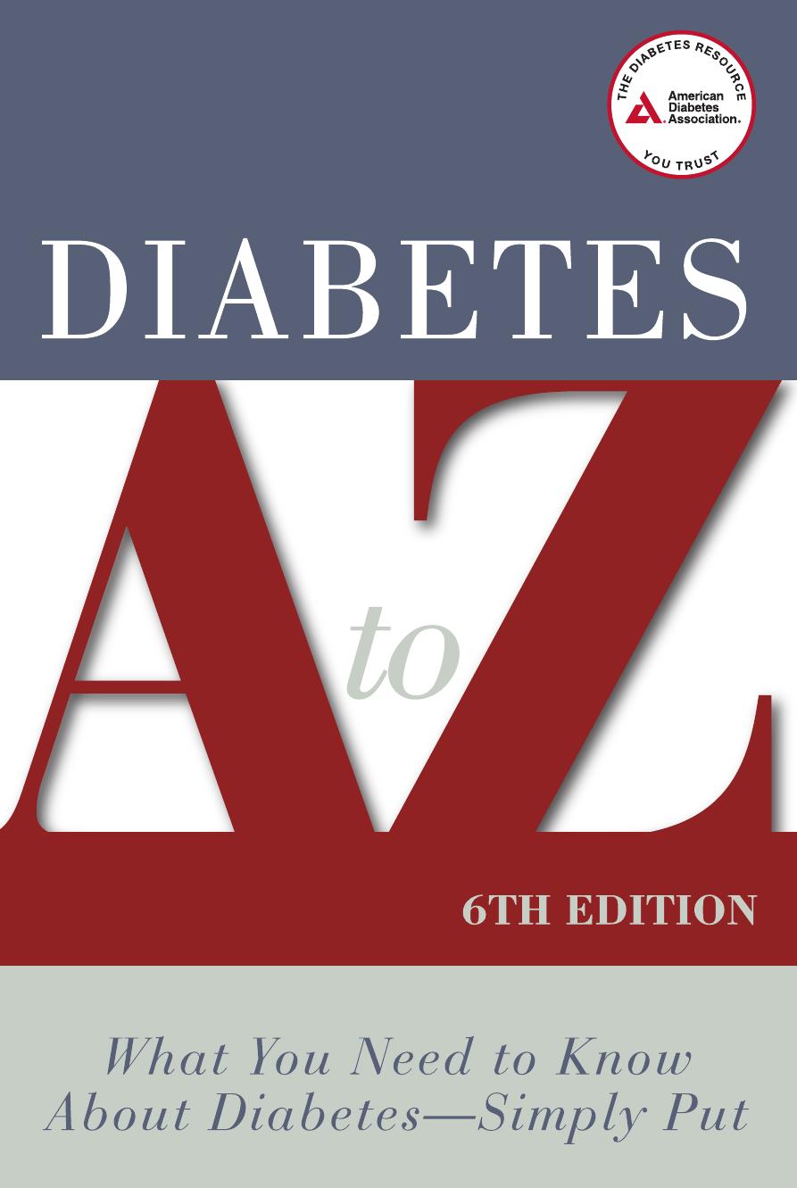 Diabetes A to Z: What You Need to Know about Diabetes - Simply Put by Unknow
