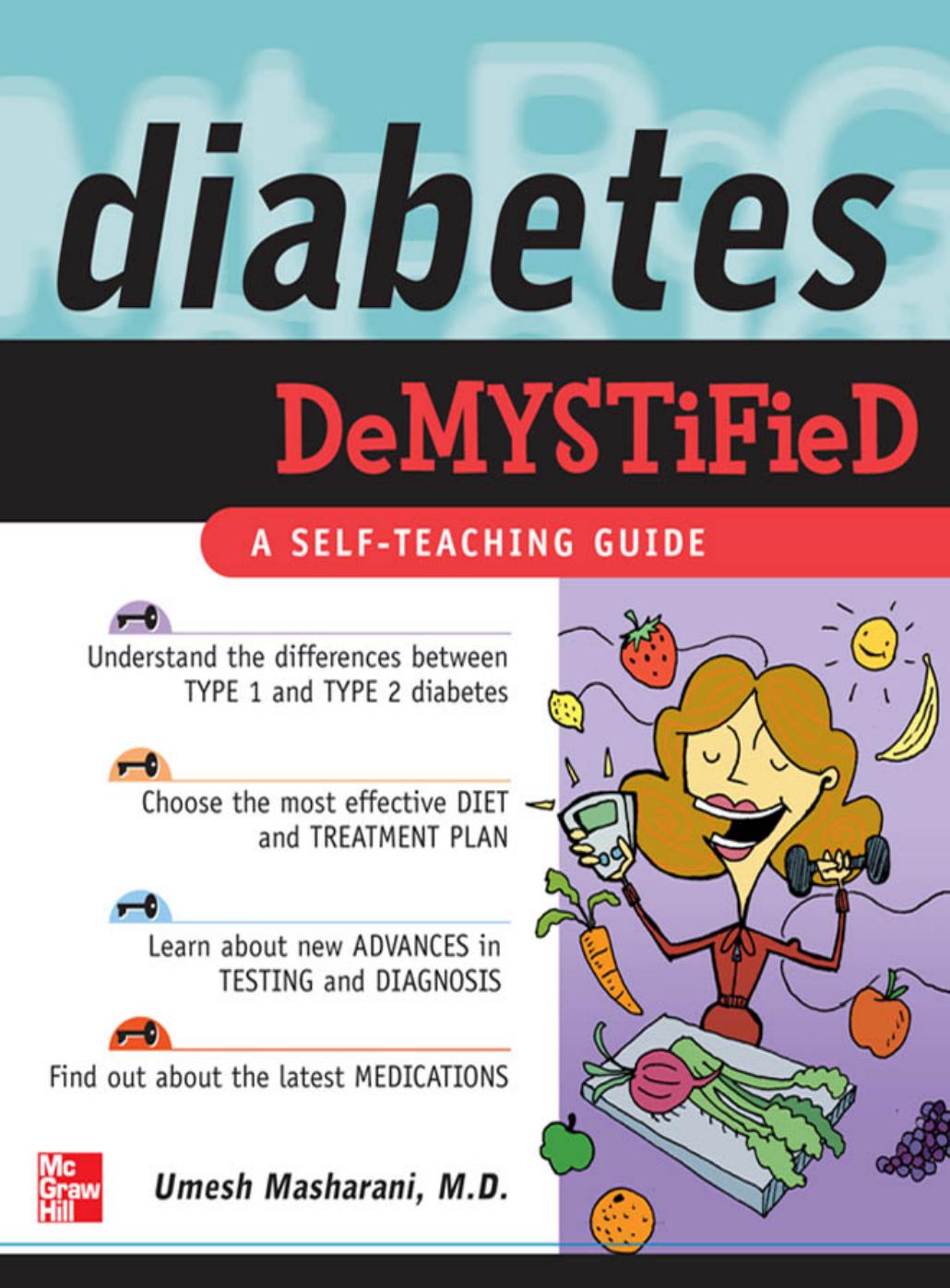 Diabetes Demystified: A Self-Teaching Guide by Umesh Masharani