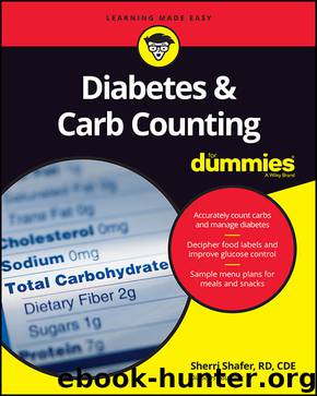 Diabetes and Carb Counting For Dummies (For Dummies (Health & Fitness)) by Shafer Sherri