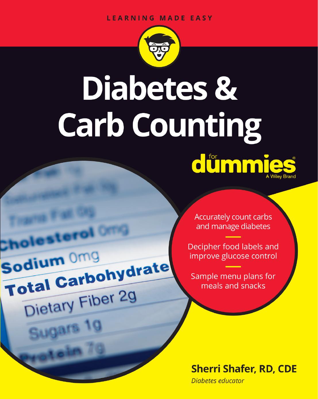 Diabetes and Carb Counting For Dummies by Sherri Shafer