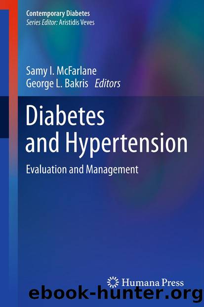 Diabetes and Hypertension by Samy I. McFarlane & George L. Bakris