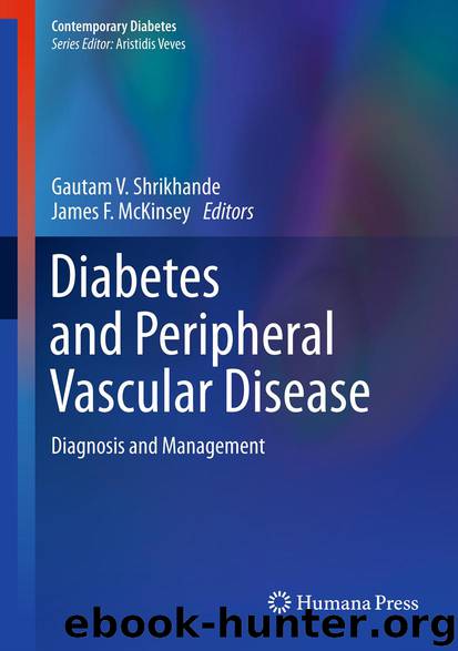 Diabetes and Peripheral Vascular Disease by Gautam V. Shrikhande & James F. McKinsey