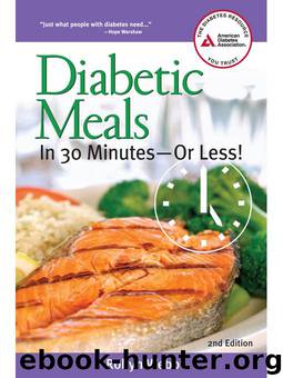 Diabetic Meals in 30 Minutes—or Less! by Robyn Webb