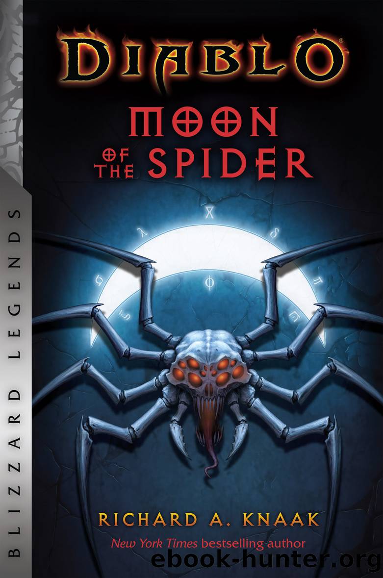 DiabloÂ®: Moon of the Spider by Richard A. Knaak