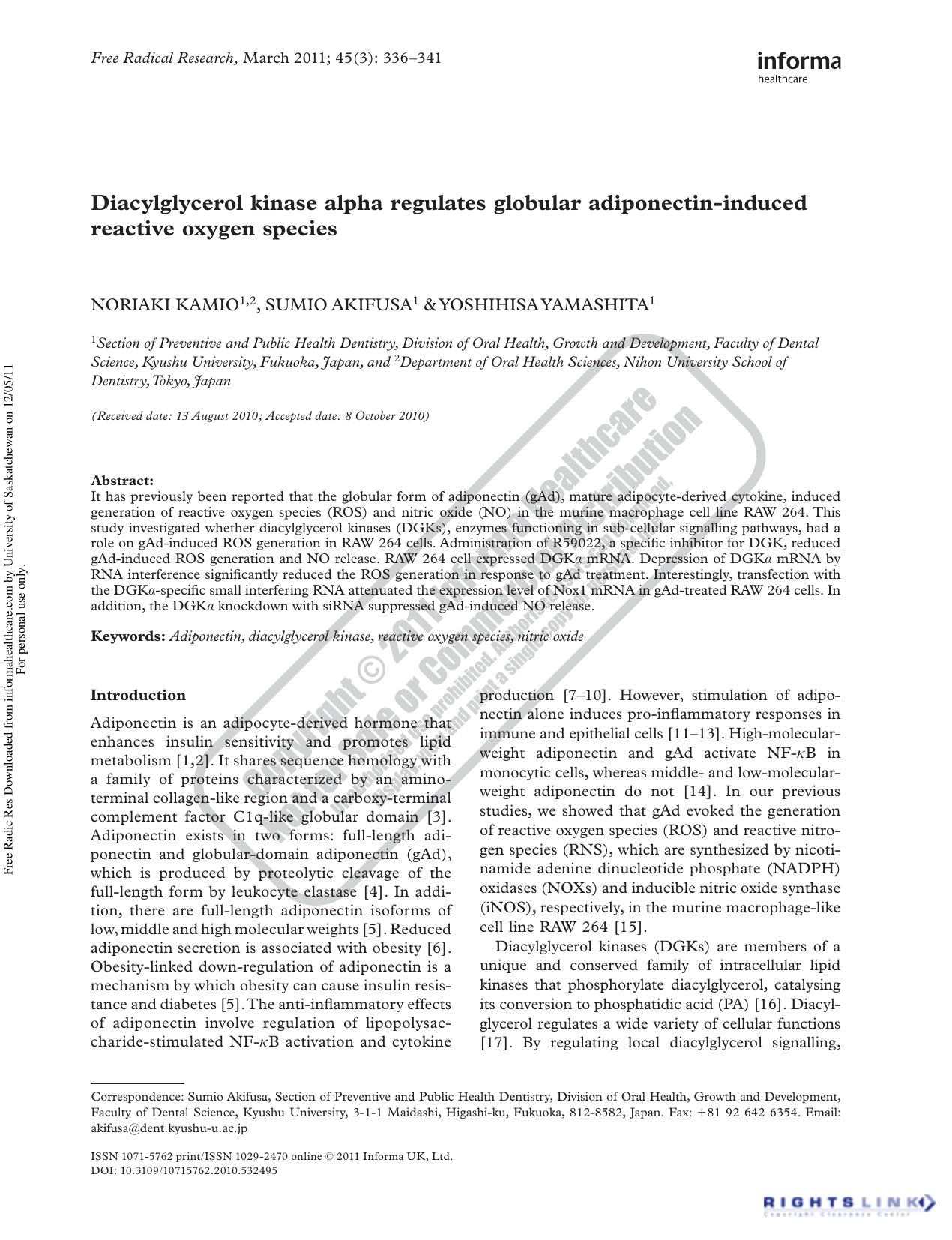 Diacylglycerol kinase alpha regulates globular adiponectin-induced reactive oxygen species by Noriaki Kamio 1 2 Sumio Akifusa 1 & akifusa@dent.kyushu-u.ac.jp Yoshihisa Yamashita 1