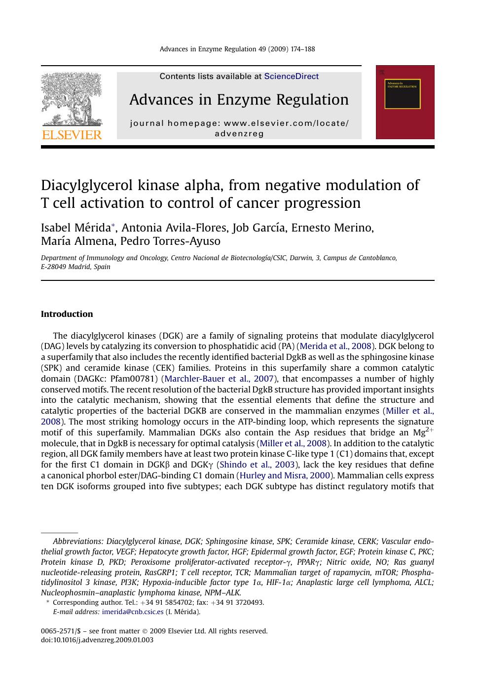 Diacylglycerol kinase alpha, from negative modulation of T cell activation to control of cancer progression by Isabel MErida; Antonia Avila-Flores; Job GarcIa; Ernesto Merino; MarIa Almena; Pedro Torres-Ayuso