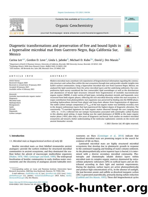 Diagenetic transformations and preservation of free and bound lipids in a hypersaline microbial mat from Guerrero Negro, Baja California Sur, Mexico by Carina Lee