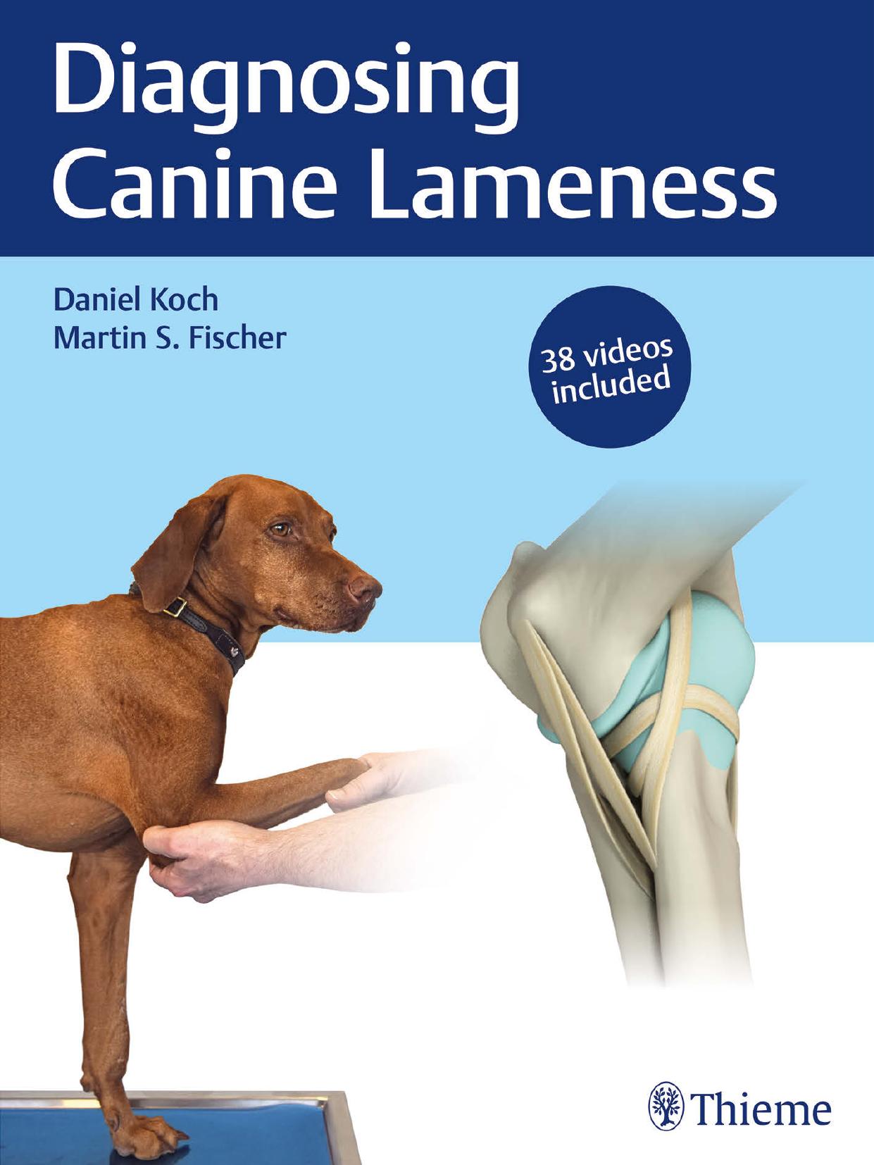 Diagnosing Canine Lameness by Daniel Koch; Martin S. Fischer